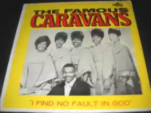 The Caravans - He